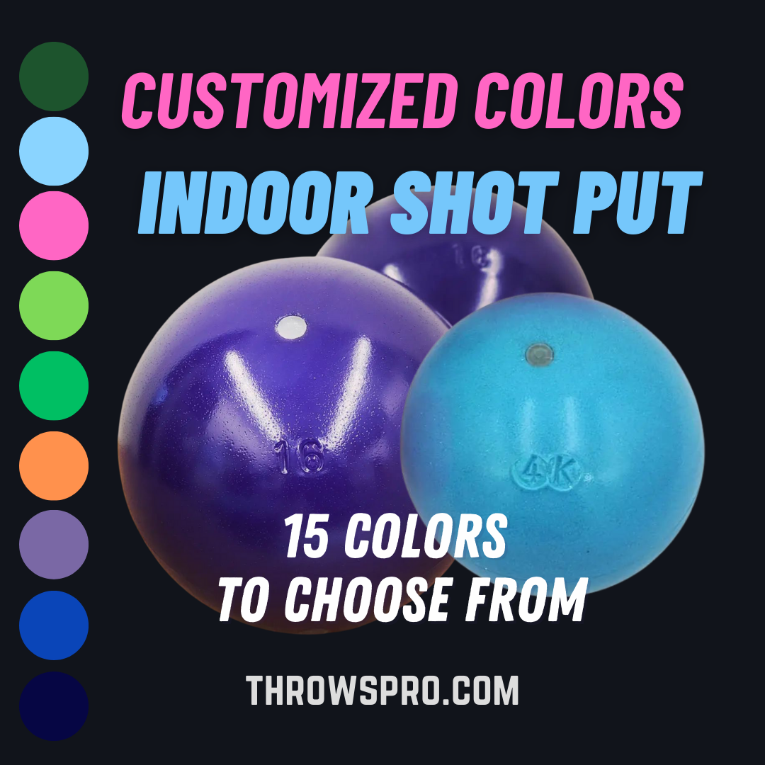 Shot Put Indoor with Free Custom Color